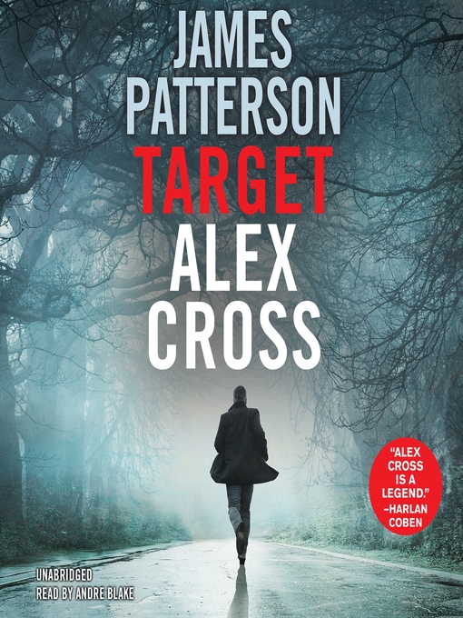 Title details for Target: Alex Cross by James Patterson - Available